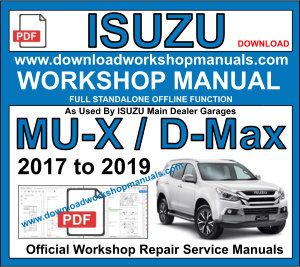 Isuzu D-MAX MU-X Service Repair Workshop Manual PDF